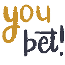 you bet Slack emoji