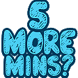 5 more mins Slack emoji