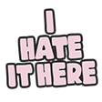 i hate it here Slack emoji