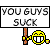you guys suck Slack emoji