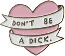 dont be a dick Slack emoji