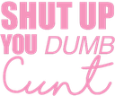 cuntshutup Slack emoji