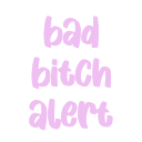 bad bitchalertq Slack emoji