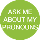 ask me about my pronouns Slack emoji