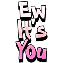 ew its youq Slack emoji