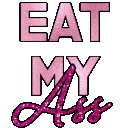 eat my ass Slack emoji