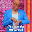 rpdr time for break Slack emoji